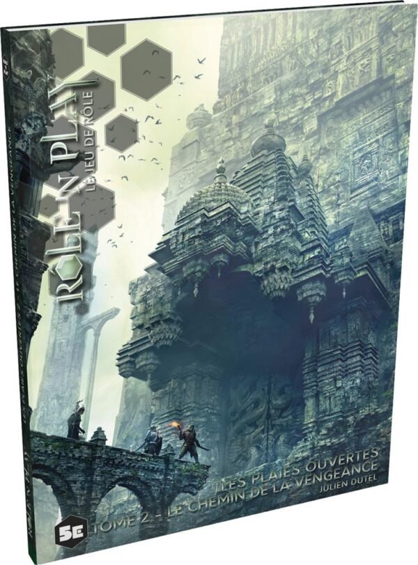 5E - Role'n Play : Plaies Ouvertes Tome 2 - Le Chemin de la Vengeance