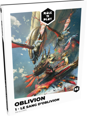 5E - Role'n Play : Oblivion 1 - Le Sang d'Oblivion