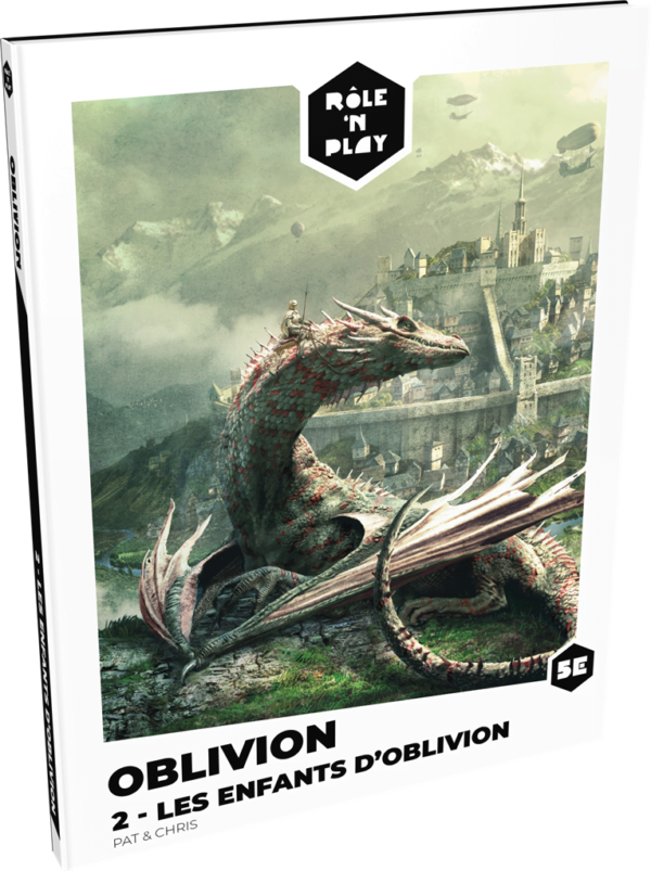 5E - Role'n Play : Oblivion 2 - Les Enfants d'Oblivion