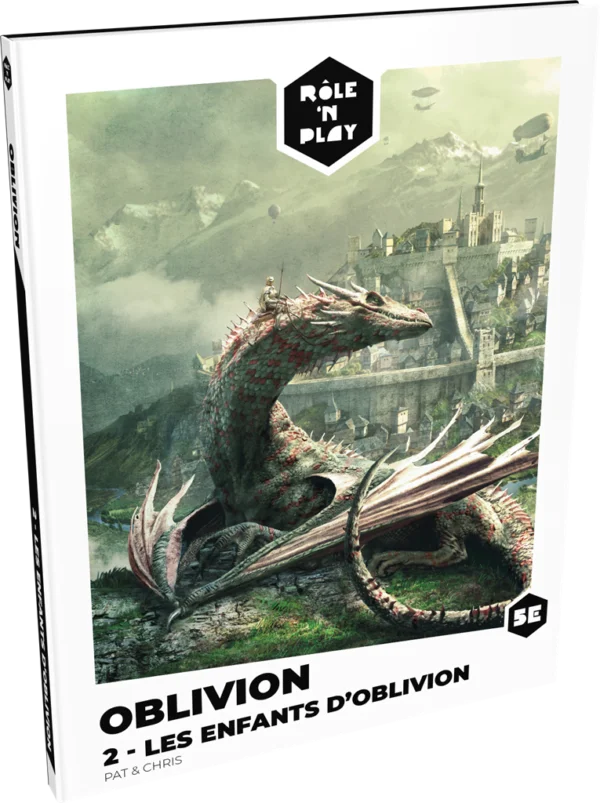 5E - Role'n Play : Oblivion 2 - Les Enfants d'Oblivion