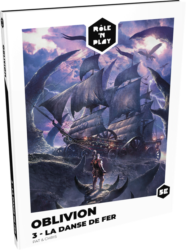 5E - Role'n Play : Oblivion 3 - La Danse de Fer