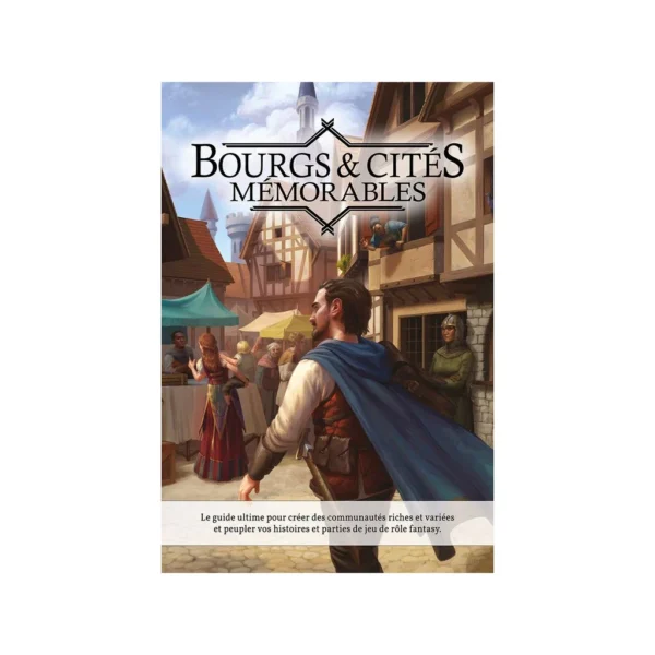 5E - Bourgs & Cités Mémorables
