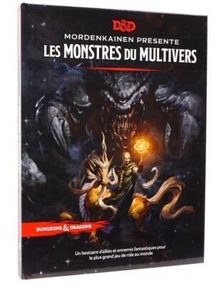 D&D - Mordenkainen Présente: Les Monstres du Multivers
