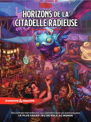 D&D - Horizons de la Citadelle Radieuse