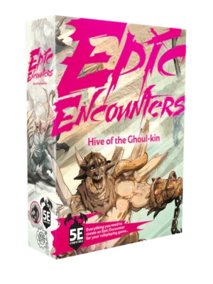 5E - Epic Encounters : Hive of the Ghoul-kin