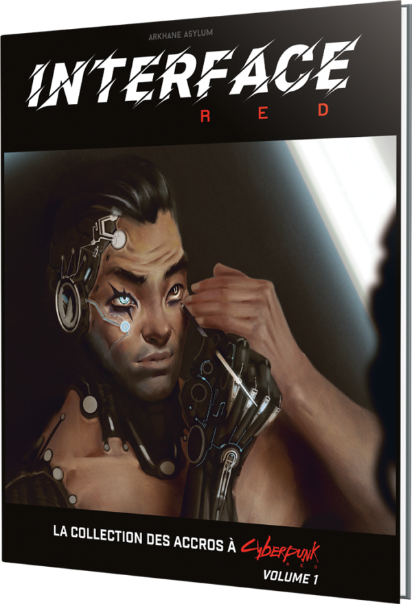 Cyberpunk Red : Interface Volume 1