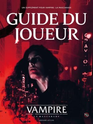 Vampire La Mascarade - Le Guide du Joueur