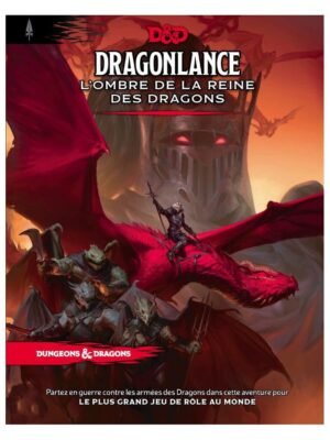 D&D - Dragonlance : L'Ombre de la Reine des Dragons