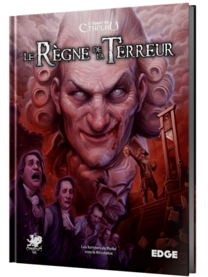 L'Appel de Cthulhu - Le Règne de la Terreur