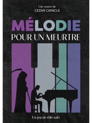 JDR solo - Mélodie pour un meurtre