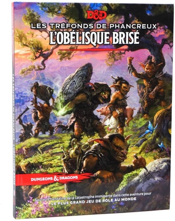 D&D 5E - Les Tréfonds de Phancreux : L'Obélisque Brisée