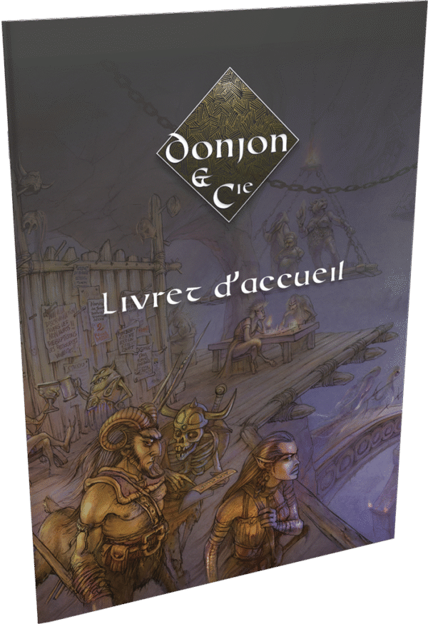 Donjon & Cie : Livret d'Accueil